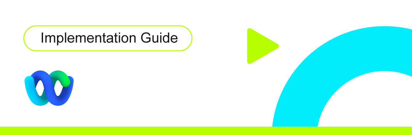 Webex Implementation Guide