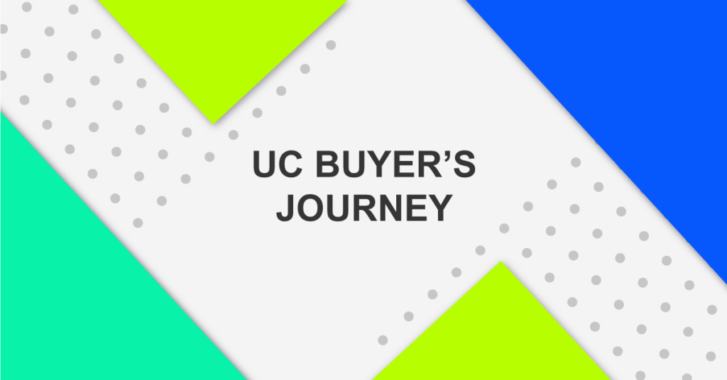 UC Buyer's Journey