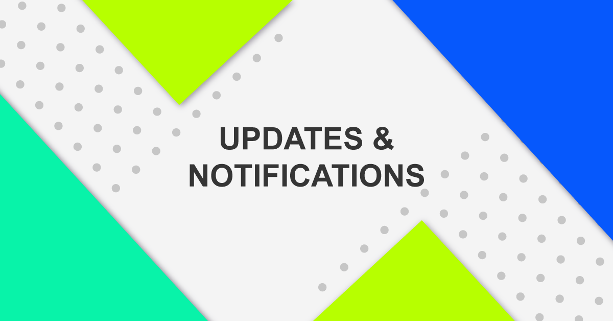 Updates and Notifications